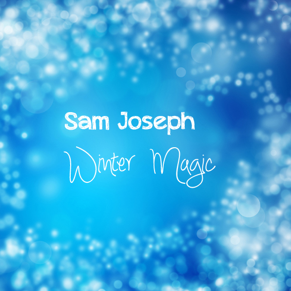 Sam Joseph - winter magic single - buy online